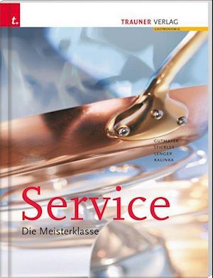 Cover for Walter Kalinka · Service. Die Meisterklasse (Hardcover Book) (2021)