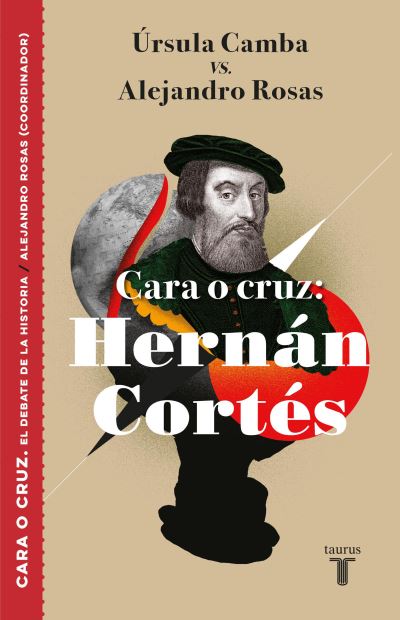 Cover for Alejandro Rosas · Cara o cruz: Hernán Cortés (Paperback Book) (2019)