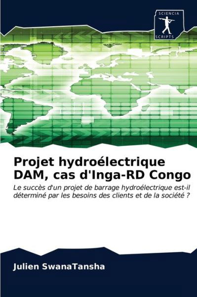 Cover for SwanaTansha · Projet hydroélectrique DAM, (Book) (2020)