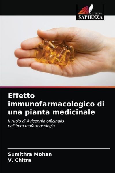 Cover for Sumithra Mohan · Effetto immunofarmacologico di una pianta medicinale (Paperback Book) (2021)