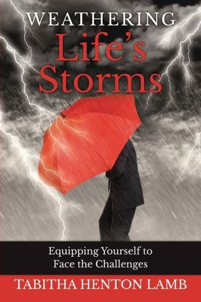 Cover for Tabitha Henton Lamb · Weathering Life's Storms (Paperback Book) (2022)