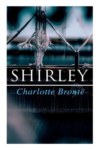 Cover for Charlotte Bronte · Shirley (Paperback Book) (2019)