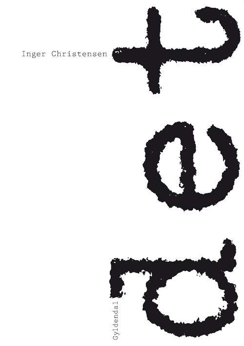 Cover for Inger Christensen · Det (Sewn Spine Book) [6º edição] (2019)