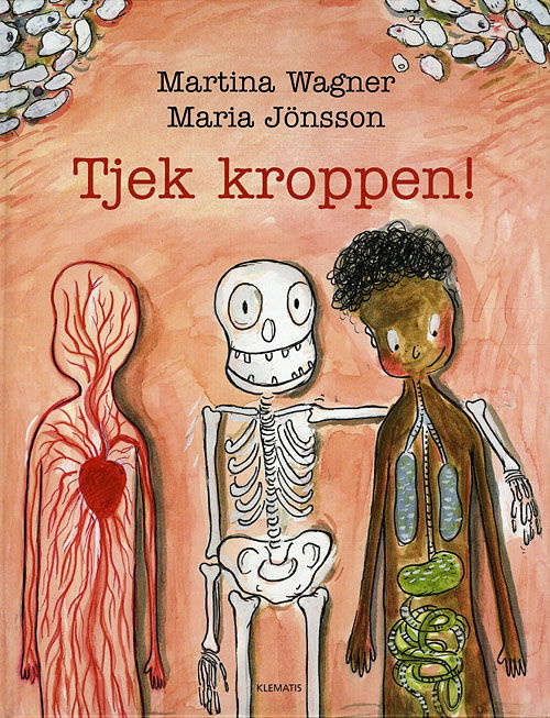 Cover for Martina Wagner · Tjek kroppen! (Bound Book) [1. wydanie] (2010)