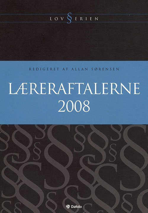 Cover for Allan Sørensen · Lovserien: Læreraftalerne 2008 (Sewn Spine Book) [1st edition] (2008)
