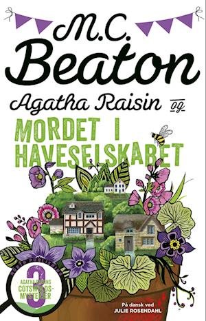 Cover for M.C. Beaton · Agatha Raisin: Agatha Raisin og mordet i Haveselskabet (Paperback Book) [42th edição] (2023)