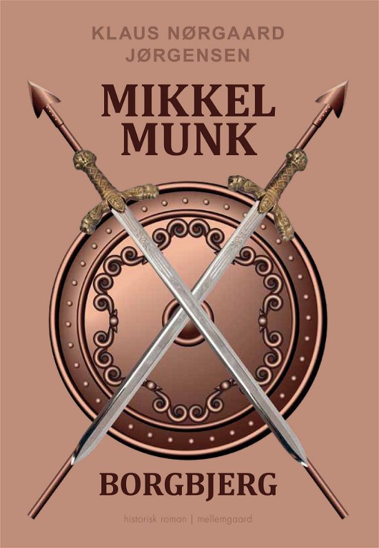 Cover for Klaus Nørgaard Jørgensen · Ridder: Mikkel Munk (Taschenbuch) [1. Ausgabe] (2022)