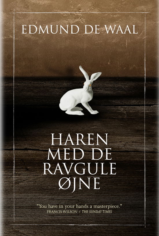 Cover for Edmund de Waal · Haren med de ravgule øjne (Indbundet Bog) [1. udgave] [Indbundet] (2011)