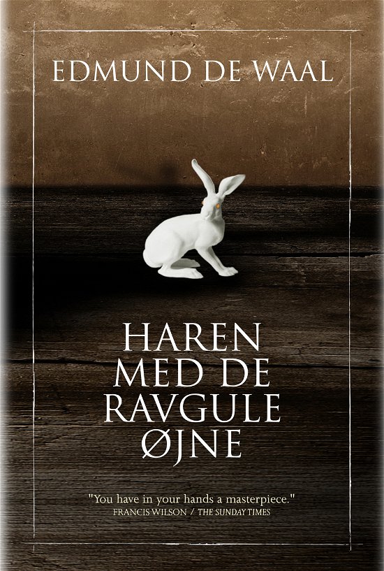 Cover for Edmund de Waal · Haren med de ravgule øjne (Bound Book) [1st edition] [Indbundet] (2011)