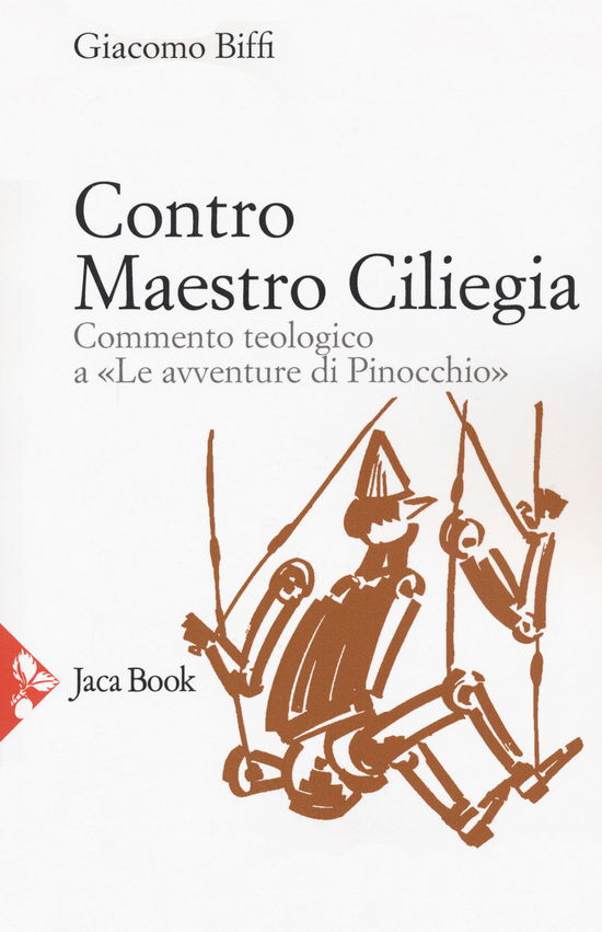 Cover for Giacomo Biffi · Contro Maestro Ciliegia. Commento Teologico A Le Avventure Di Pinocchio (DVD)