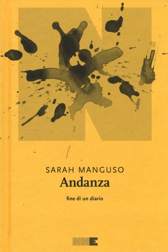 Cover for Sarah Manguso · Andanza. Fine Di Un Diario (Book)