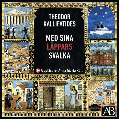 Cover for Theodor Kallifatides · Med sina läppars svalka (Audiobook (MP3)) (2020)