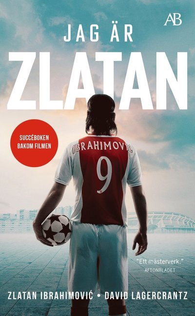 Cover for Zlatan Ibrahimovic · Jag är Zlatan : Min historia (Taschenbuch) (2021)