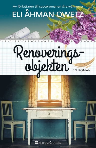 Cover for Eli Åhman Owetz · Renoveringsobjekten (Bound Book) (2020)