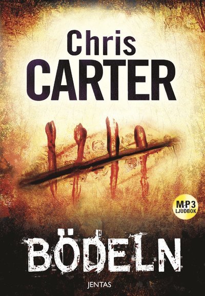 Cover for Chris Carter · Robert Hunter: Bödeln (MP3-CD) (2018)