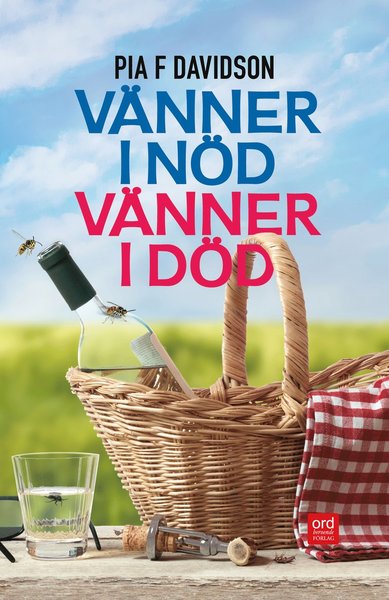 Cover for Pia F. Davidson · Veera, Miriam och Erika: Vänner i nöd, vänner i död (Indbundet Bog) (2017)