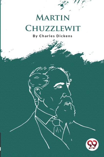 Cover for Charles Dickens · Martin Chuzzlewit (Paperback Book) (2022)