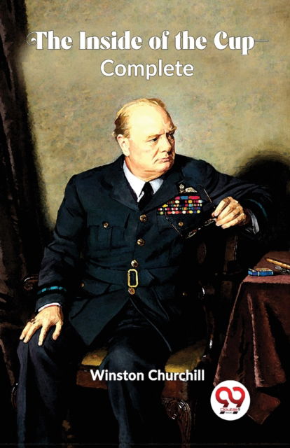 Cover for Winston Churchill · The Inside of the Cup -Complete (Paperback Bog) (2023)
