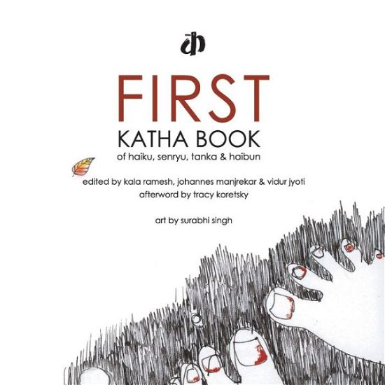 Cover for Various Authors · First Katha Book of Haiku, Senryu, Tanka &amp; Haibun (Pocketbok) (2019)