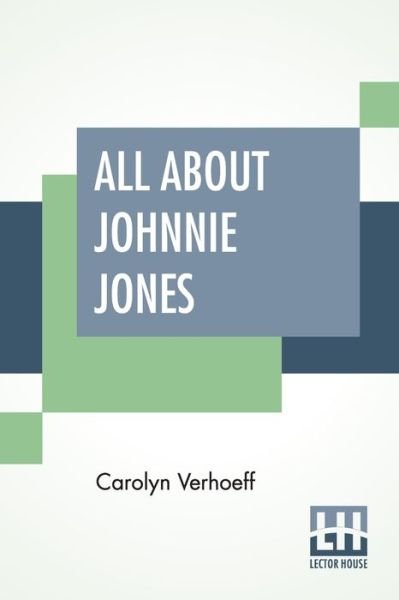 Cover for Carolyn Verhoeff · All About Johnnie Jones (Pocketbok) (2020)