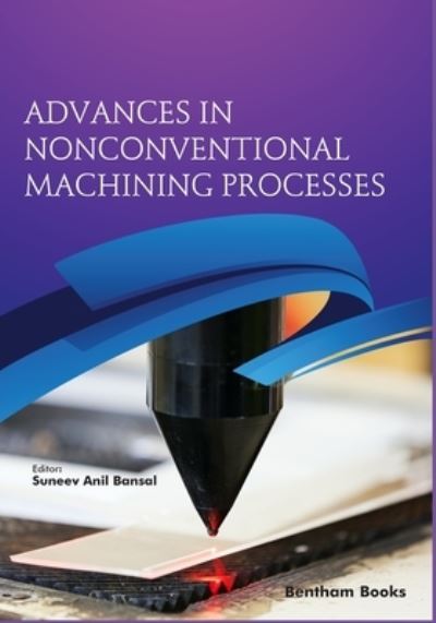 Cover for Suneev Anil Bansal · Advances in Nonconventional Machining Processes (Paperback Book) (2020)