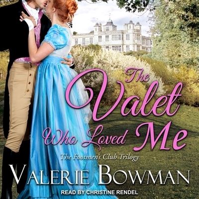 Cover for Valerie Bowman · The Valet Who Loved Me (CD) (2021)