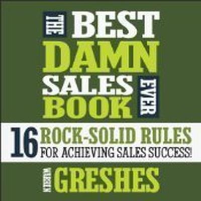 Cover for Warren Greshes · The Best Damn Sales Book Ever Lib/E (CD) (2012)