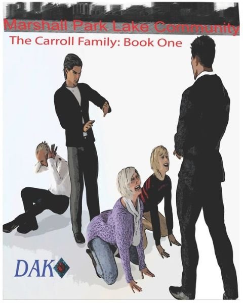 Cover for Dak · Mashall Park Lake Community (Paperback Book) (2022)