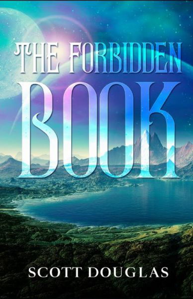Cover for Scott Douglas · The Forbidden Book (Pocketbok) (2020)