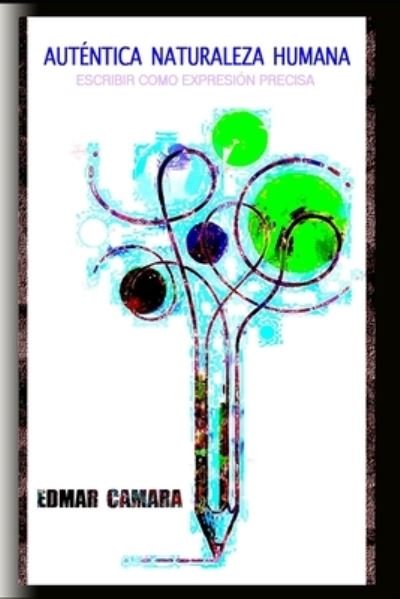 Cover for Edmar Camara · Autentica Naturaleza Humana (Paperback Bog) (2021)