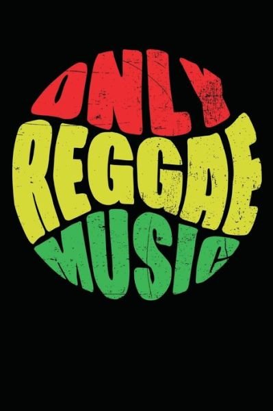 Cover for Soul Books · Only Reggae Music (Paperback Book) (2020)