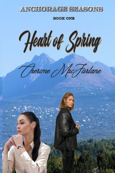 Cover for Cherime Macfarlane · Heart of Spring (Paperback Book) (2020)