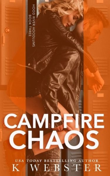 Cover for K Webster · Campfire Chaos (Paperback Bog) (2020)