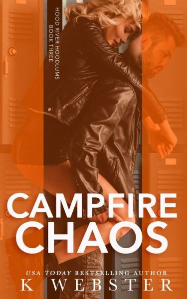 Cover for K Webster · Campfire Chaos (Paperback Book) (2020)