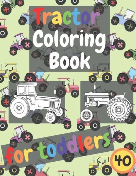 Cover for Fkld Note · Tractor Coloring Book For Toddlers (Paperback Book) (2020)