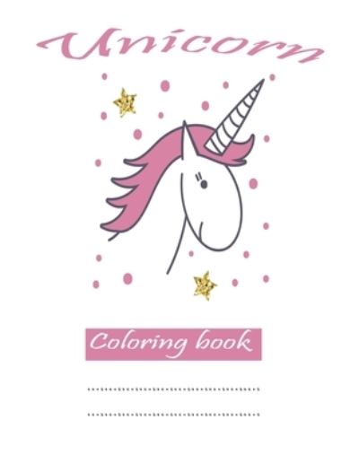 Cover for Candice Gardner · Unicorn Coloring book (Paperback Book) (2021)