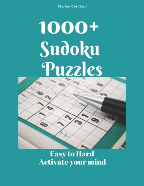 Cover for Marion Cotillard · 1000+ Sudoku Puzzles Easy to Hard (Paperback Book) (2021)