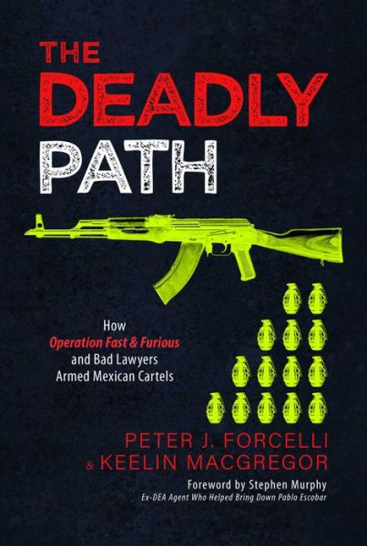 Cover for Forcelli Peter J · Deadly Path (Book) (2024)