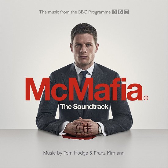 Mcmafia - OST - Tom Hodge & Franz Kirmann - Musik - MERCURY CLASSICS - 0028948167647 - 2 mars 2018
