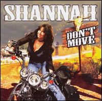 Cover for Shannah · Don't Move (CD) (2006)