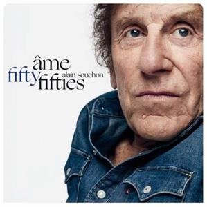 Cover for Alain Souchon · Ames Fifties / Nouvelle (CD) [Limited edition] (2020)