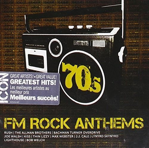 Cover for Icon 70s Fm Rock Anthems / Various · Icon 70s Fm Rock Anthems (CD) (2016)