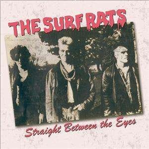 Cover for Surf Rats · Straight Between the Eyes (CD) (2012)