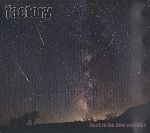 Cover for Factory · Back in the Time Machine (CD) (2016)