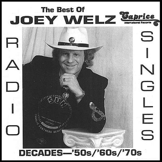Cover for Joey Welz · Best Of: 50s 60s &amp; 70s (CD) (2007)