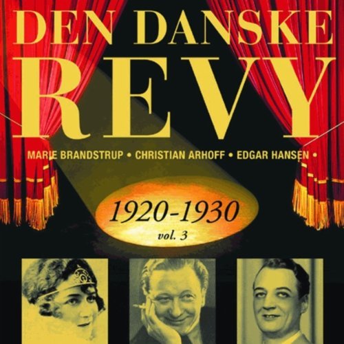 Cover for Den Danske Revy 1920 · Dansk Revy 1920-30, Vol. 3 (Re (CD) (2000)