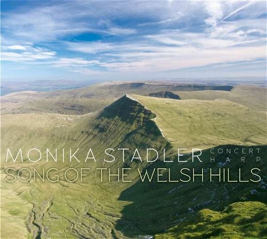 Cover for Monika Stadler · Song Of The Welsh Hills (CD) [Digipak] (2018)