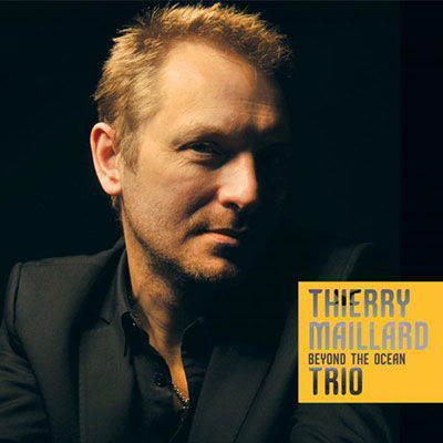 Beyond the Ocean - Thierry Maillard - Music - ULTRA VYBE CO. - 4526180445647 - April 11, 2018