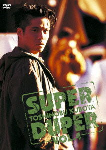 Cover for Kubota Toshinobu · Super Duper Vol.4 (MDVD) [Japan Import edition] (2010)