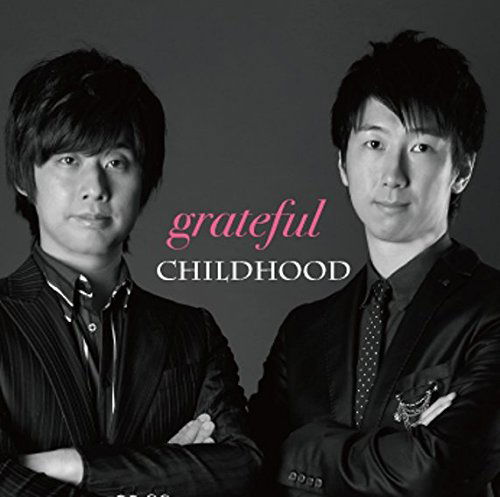 Cover for Childhood · Grateful (CD) [Japan Import edition] (2017)